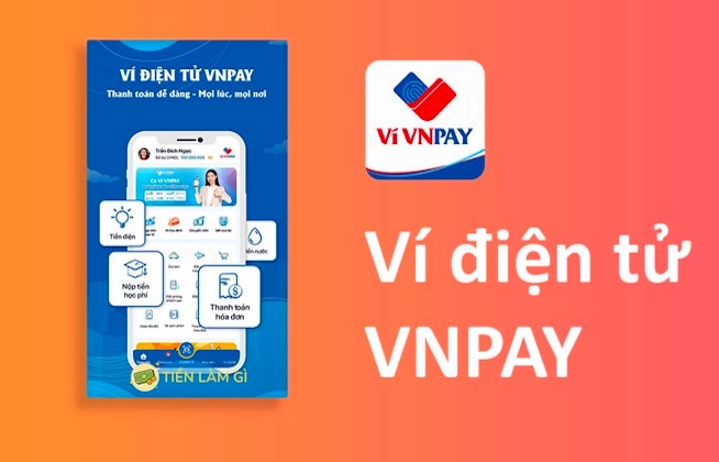Hướng dẫn đăng ký VNPay nhận ngay phần thưởng lên đến 100K